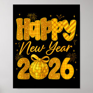 Happy New Year 2026 Eve Party Gold Family Matching Poster