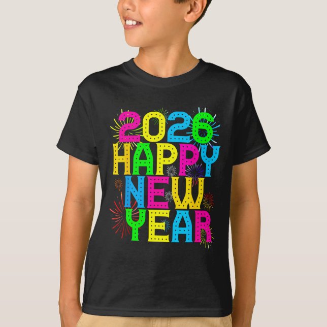 Happy New Year 2026 Family Celebration New Years E T-Shirt (Front)