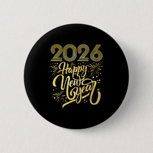 Happy New Year 2026 Fireworks  6 Cm Round Badge