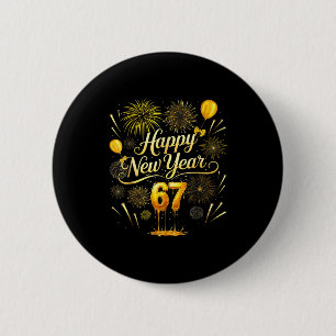 Happy New Year 2026 Funny 67 Six Seven Meme Gen Al 6 Cm Round Badge