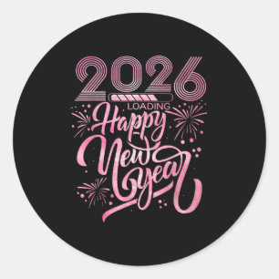 Happy New Year 2026 Loading Fireworks Classic Round Sticker