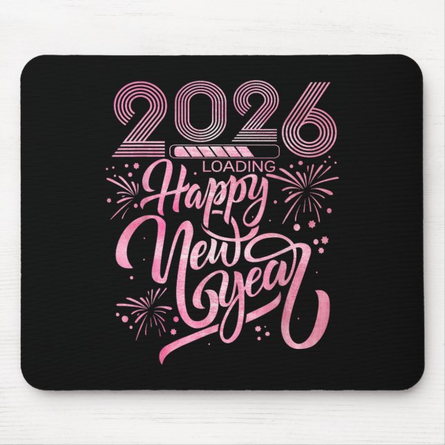Happy New Year 2026 Loading Fireworks  Mouse Pad (Front)