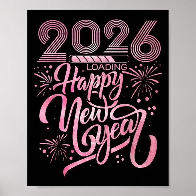 Happy New Year 2026 Loading Fireworks  Poster (Front)