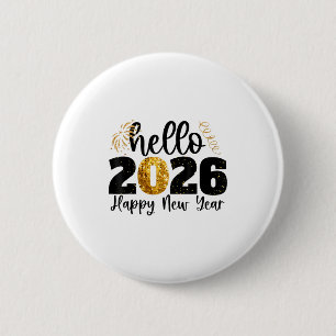 Happy New Year 2026 New Year Party Friends Family  6 Cm Round Badge