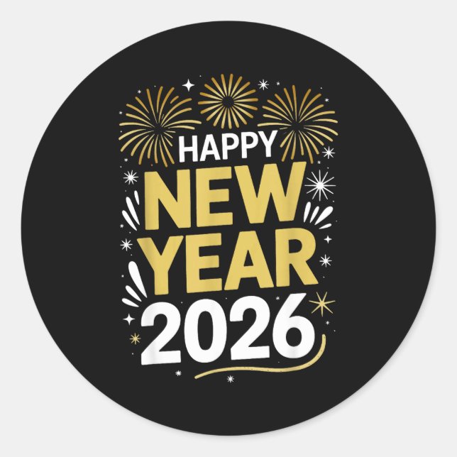 Happy New Year 2026 - New Year's Eve 2026  Classic Round Sticker (Front)