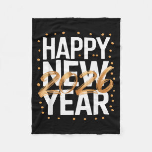 Happy New Year 2026 New Years Eve  Fleece Blanket
