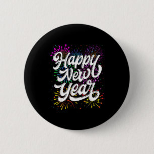 Happy New Year 2026 New Year's Eve Party Countdown 6 Cm Round Badge