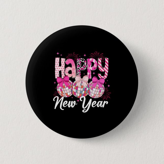 Happy New Year 2026 Nk Coquette Bow Disco Ball Fir 6 Cm Round Badge (Front)