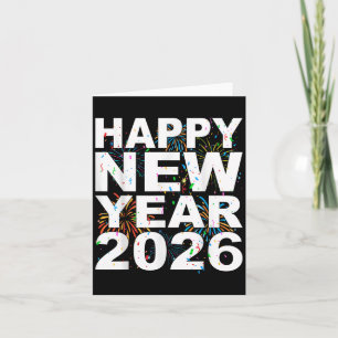 Happy New Year 2026 Nye Fireworks Cool New Years E Card