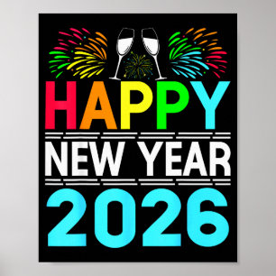 Happy New Year 2026 Nye Party - Funny New Years Ev Poster