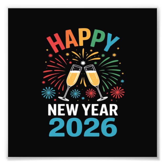 Happy New Year 2026 Party Funny New Years Eve 2026 Photo Print (Front)