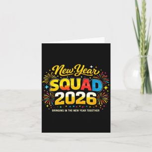 Happy New Year 2026 Squad Crew Fireworks Family Ma Card
