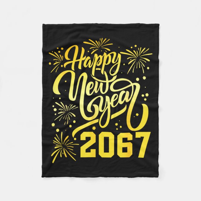 Happy New Year 2067 Funny 67 Six Seven Meme New Ye Fleece Blanket (Front)