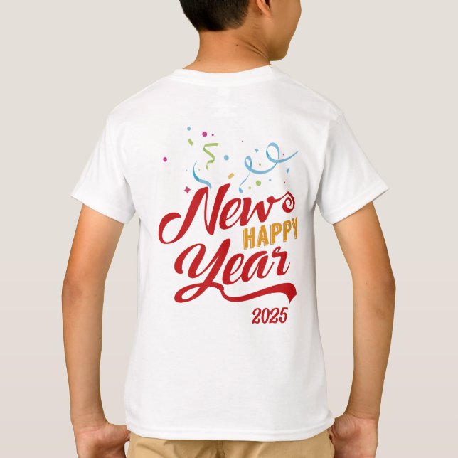 Happy New Year 2 You T-Shirt (Back)