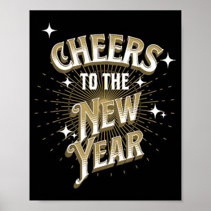 Happy New Year - Cheers To The New Year Poster
