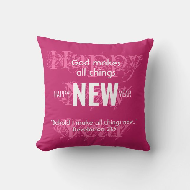 HAPPY NEW YEAR Christian Scripture Custom PINK Cushion (Front)