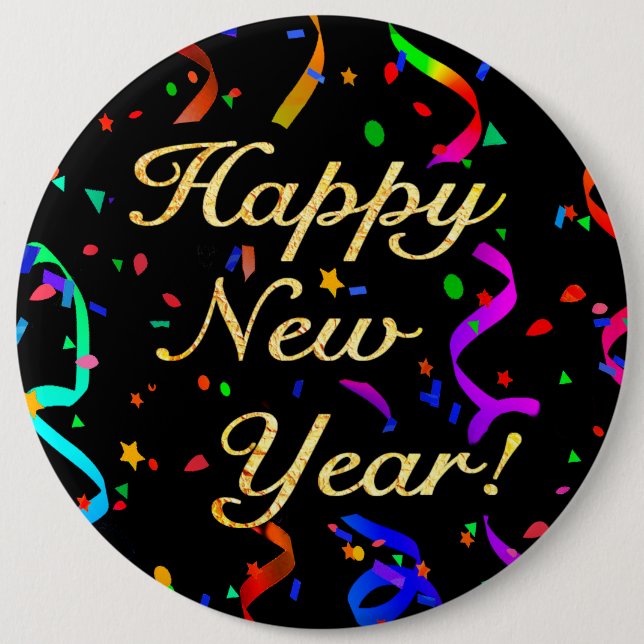 "Happy New Year!" colossal 6-inch button (Front)