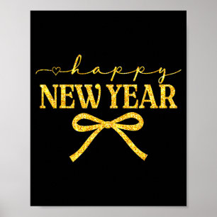 Happy New Year Coquette Bow New Year Party Family  Poster