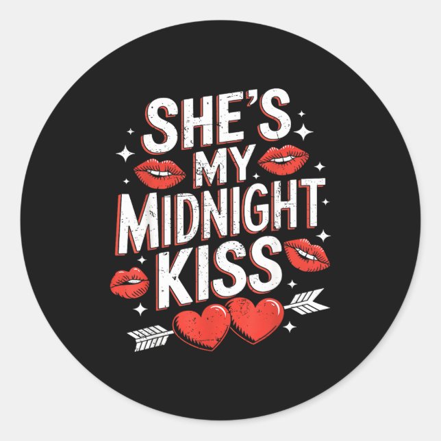 Happy New Year Couples She's My Midnight Kiss Vale Classic Round Sticker (Front)