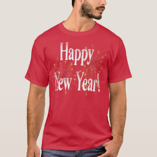 Happy New Year Day Eve Fireworks Hello Holiday Par T-Shirt