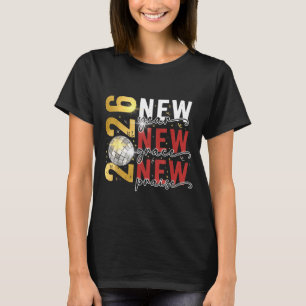 Happy New Year Eve 2026 New Year Party Hello 2026  T-Shirt