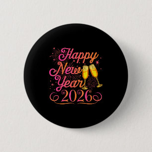 Happy New Year Funny Matching Family New Years Eve 6 Cm Round Badge