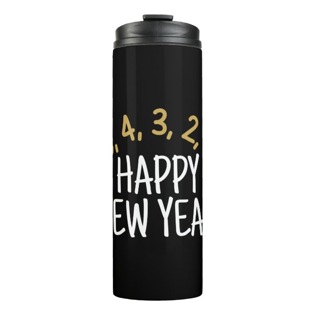 Happy New Year Funny Thermal Tumbler (Front)
