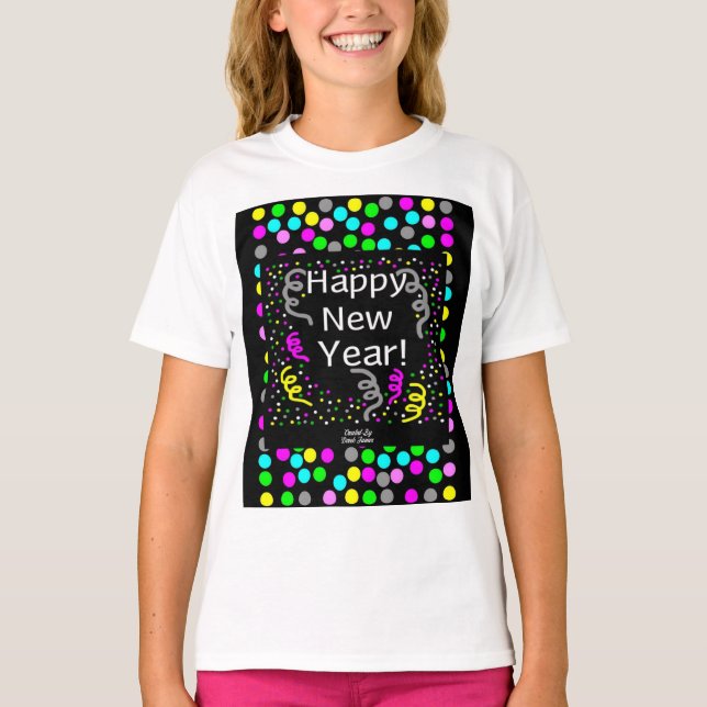 Happy New Year Greetings Girls White Basic T Shirt (Front)