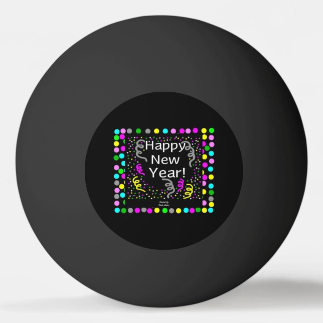 Happy New Year Greetings Ping Pong Ball (Front)