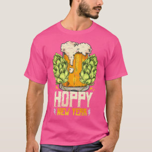 Happy New Year Hoppy Beer Funny Drinker Pun Humor T-Shirt