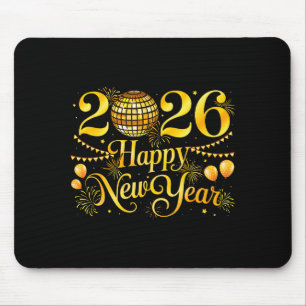 Happy New Year Matching New Year Eve Party Disco B Mouse Pad