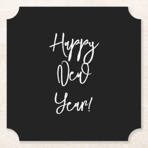 Happy New Year! Modern Text Chic Black White Fun P Paper Coaster