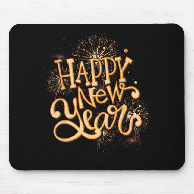 Happy New Year New Years Eve Party , Black  Mouse Pad (Front)