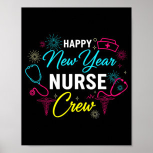 Happy New Year Nurse Shirt, Fireworks Stethoscope  Poster