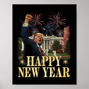 Happy New Year Party 2025 Trump 2024 Take America  Poster