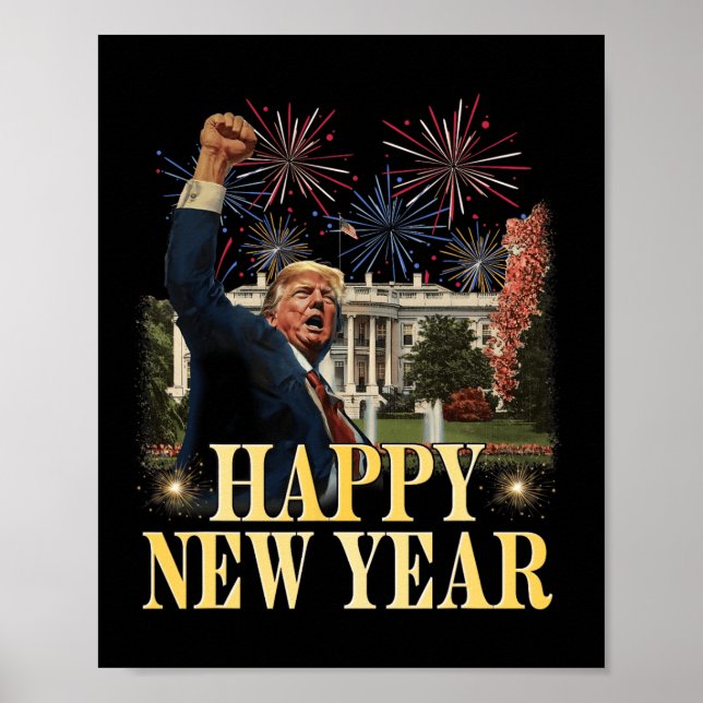 Happy New Year Party 2025 Trump 2024 Take America  Poster (Front)