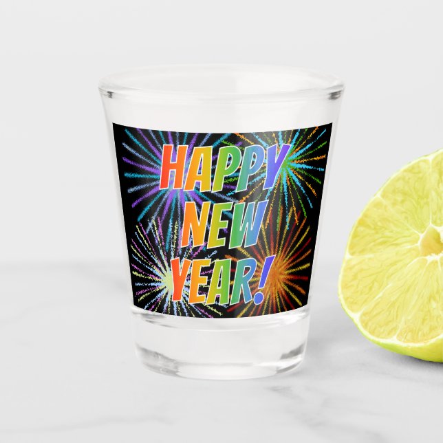 "HAPPY NEW YEAR!" Rainbow Text, Fireworks Pattern Shot Glass (Front)