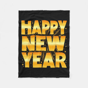 Happy New Year Shirt Family New Years Eve Party Fi Fleece Blanket