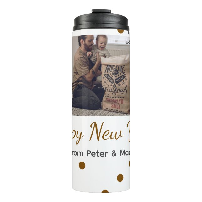 Happy new year Single father add photo name brown  Thermal Tumbler (Front)