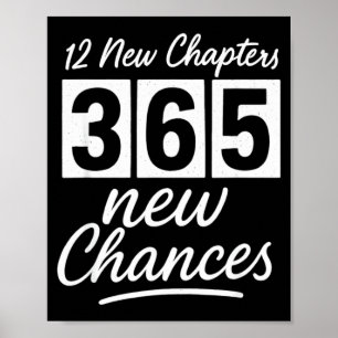 Happy New Years 12 New Chapters 365 New Chances Ne Poster