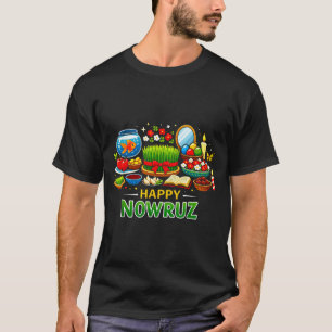 Happy Nowruz for Persian New Year Norooz Men Women T-Shirt