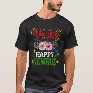 Happy Nowruz Mubarak Norouz Kurdistan Persian New  T-Shirt