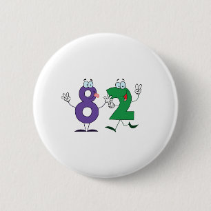 Happy Number 82 6 Cm Round Badge