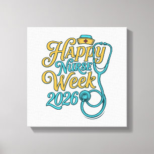 Happy Nurse Week 2026 Stethoscope Shirt Design_1 Canvas Print