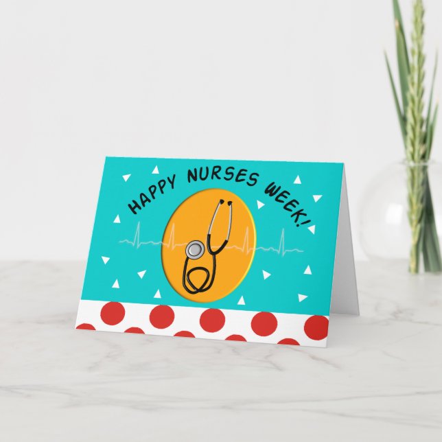 Happy Nurse Week Greeting Card 2 (Front)
