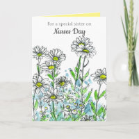 Happy Nurses Day Sister White Daisy Flowers