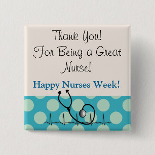 Happy Nurses Week 15 Cm Square Badge