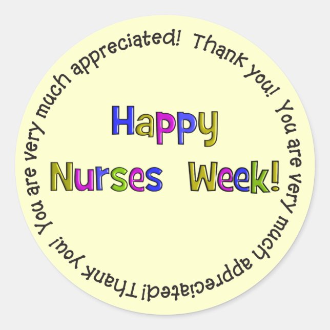 Happy Nurses Week Gifts Classic Round Sticker (Front)