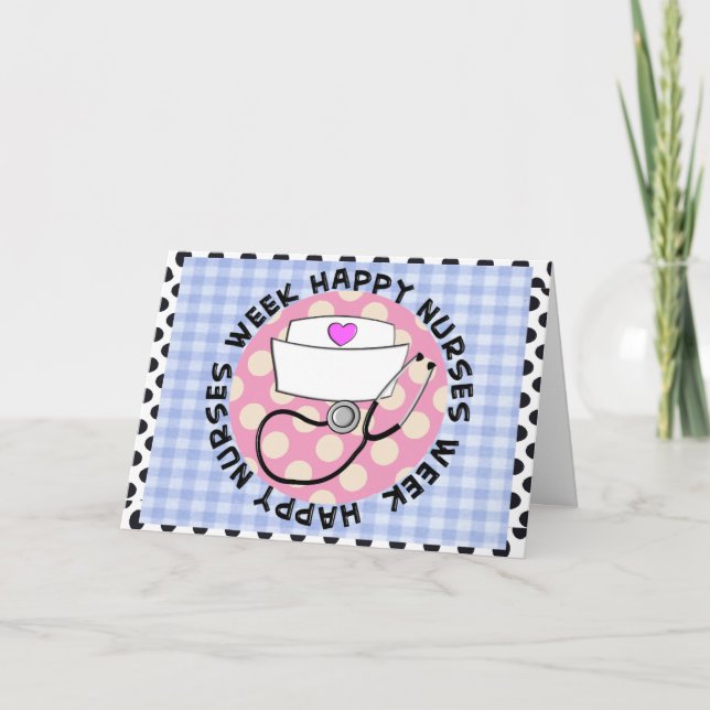 Happy Nurse's Week Greeting Cards (Front)