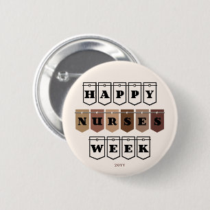 Happy Nurses Week Nurse Appreciation 6 Cm Round Badge